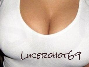 Lucerohot69
