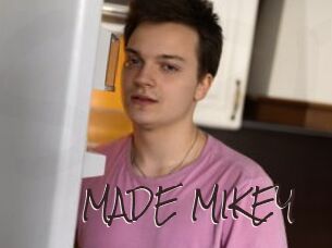 MADE_MIKEY