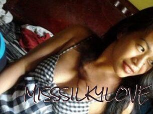 MISSSILKYLOVE