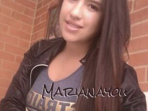 Marianayou