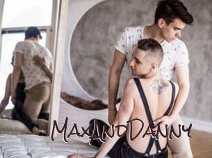 MaxAndDanny