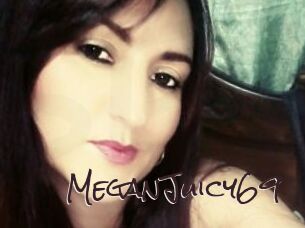 MeganJuicy69