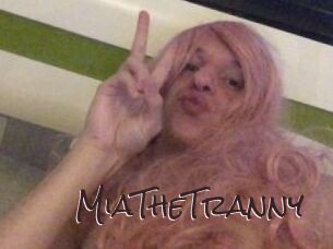 MiaTheTranny