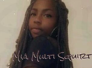 Mia_Multi_Squirt Spicy Blogs