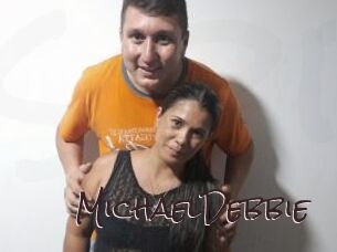 MichaelDebbie