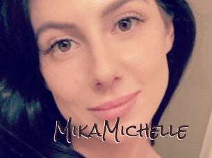 MikaMichelle