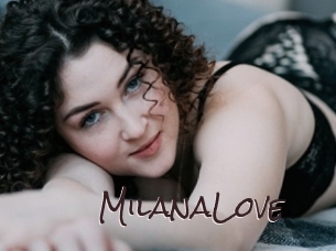 MilanaLove