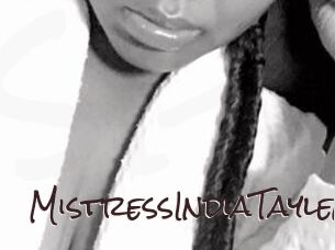 MistressIndiaTaylen