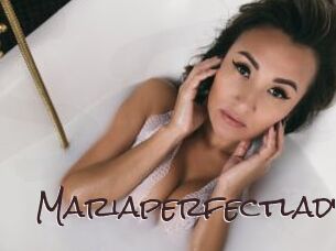 Mariaperfectlady