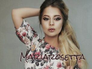 Mariarosetta