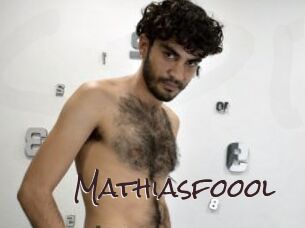 Mathiasfoool