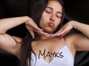 Mayks