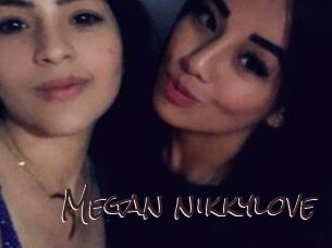Megan_nikkylove