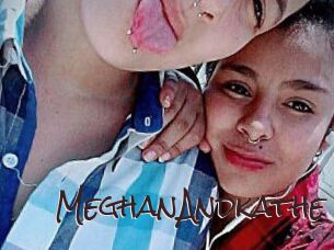 MeghanAndkathe