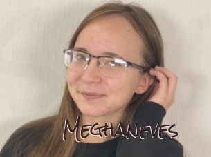 Meghaneves