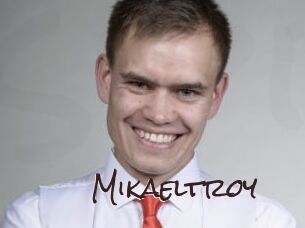 Mikaeltroy