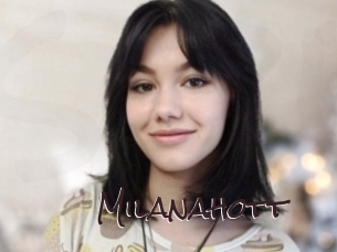 Milanahott