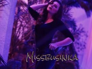Missbusinka