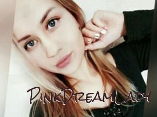 PinkDreamLady