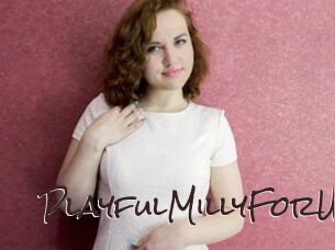 PlayfulMillyForU