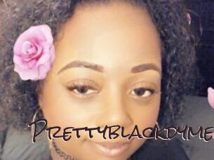 Prettyblackdyme