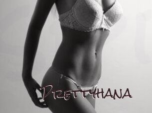 Prettyhana