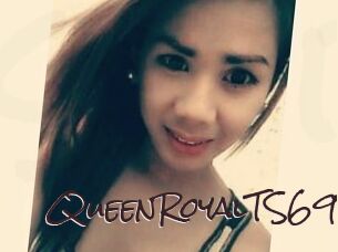 QueenRoyalTS69