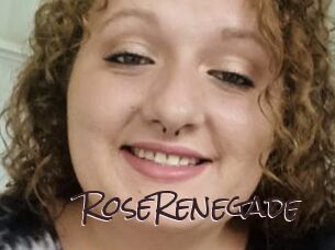 RoseRenegade