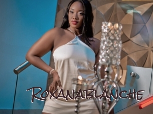 Roxanablanche