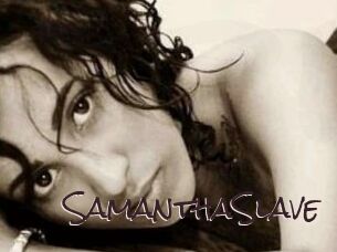 SamanthaSlave