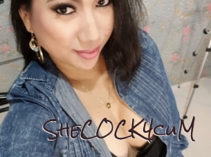 SheCOCK4cuM