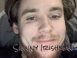 Skinny_Irishman