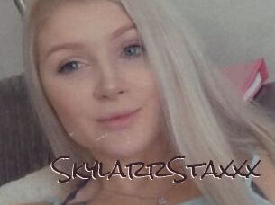 SkylarrStaxxx