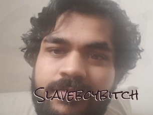 Slaveboybitch