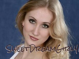 SweetDreamGirl4U
