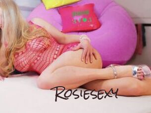 Rosiesexy