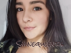 Shinequeenrs