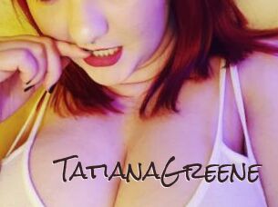 TatianaGreene