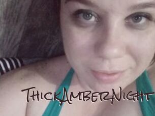 ThickAmberNight