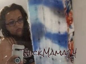ThickMama24