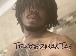 TriggermanTae