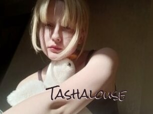 Tashalouse