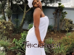 Thickbitch