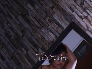 Toothy