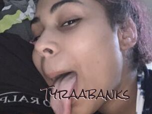 Tyraabanks