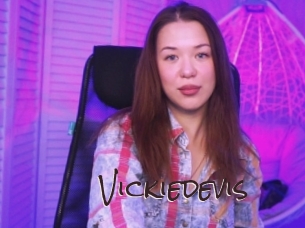Vickiedevis