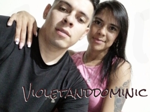 Violetanddominic