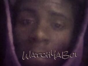 WatchYaBoi