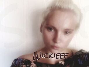 Wickieee