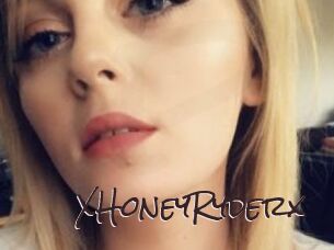 XHoneyRyderx
